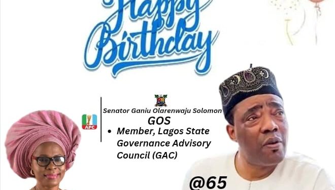 AILCDA CHAIRMAN, BOLA SHOBOWALE, FELICITATES WITH SENATOR GANIU OLARENWAJU SOLOMON ON HIS 65TH BIRTHDAY